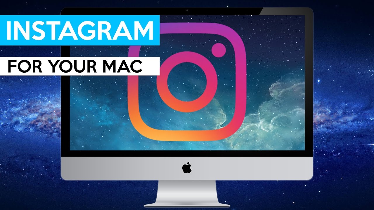 Instagram Mac App Free Download